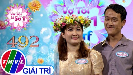 Vợ tôi là số 1 (04/4/2021)