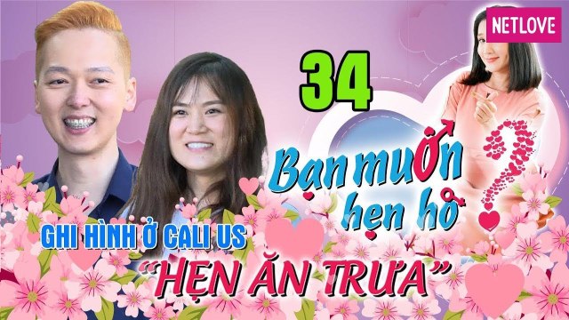 Hẹn Ăn Trưa - Tập 34: Chàng Thạc sĩ GA LĂNG siêu cực phẩm tình tứ dìu nàng thơ khiêu vũ