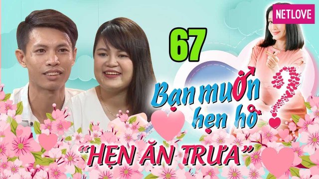 Hẹn Ăn Trưa - Tập 67: Tan chảy chàng Cần Thơ tình cảm ÔM nàng từ đằng sau hát tình ca lãng mạn