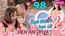 Hẹn Ăn Trưa - Tập 98: Chàng An Giang uống sữa cả hộp cực thích hẹn hò dưới tiếng chuông chùa