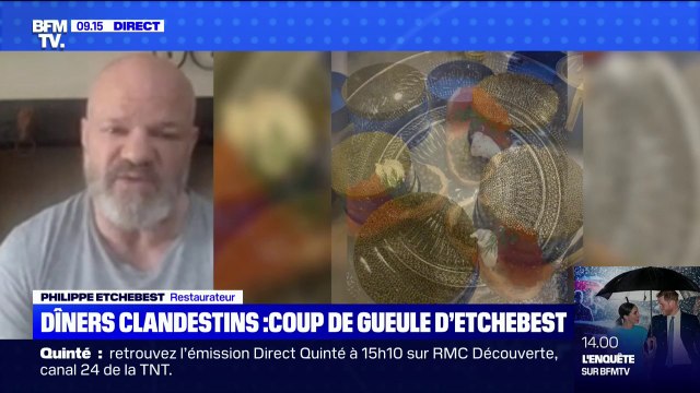 Pour Philippe Etchebest, les diners clandestins sont lamentables et débiles
