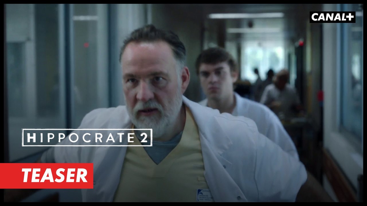 Hippocrate 2 - Teaser