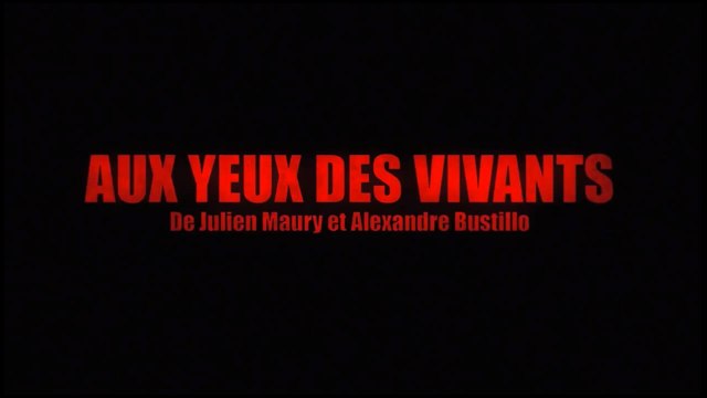 Aux Yeux des Vivants (2014) HD Streaming VF