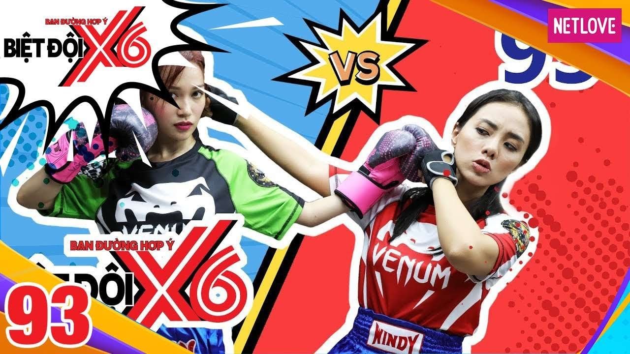 Biệt Đội X6 - Tập 93: Liêu Hà Trinh 'thụt bida', Sĩ Thanh - Miko Lan Trinh đánh nhau 'sấp mặt'