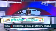 Presiden Jokowi Minta Penanganan Bencana NTT dan NTB Dipercepat