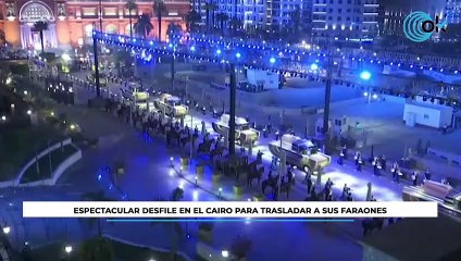 Espectacular desfile en El Cairo para trasladar a sus faraones