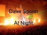 Dave spoon - at night