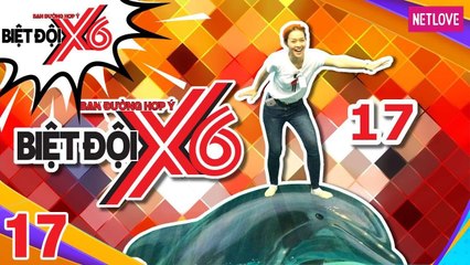 Biệt Đội X6 - Tập 17: Sao Việt hoảng sợ khi phải ăn sâu - đuông dừa