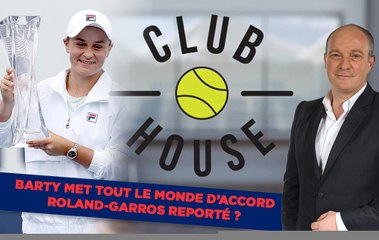 Club House : Barty a mis tout le monde d'accord !