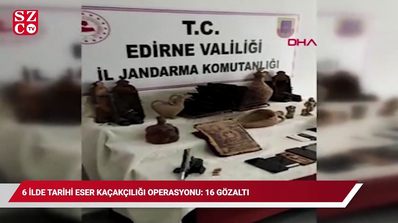 6 ilde tarihi eser kaçakçılığı operasyonu