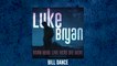 Luke Bryan - Bill Dance
