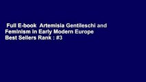 Full E-book  Artemisia Gentileschi and Feminism in Early Modern Europe  Best Sellers Rank : #3