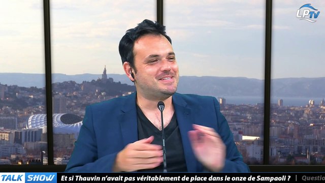 Talk Show du 05/04, partie 3 : Et si Thauvin n'avait pas véritablement de place dans le onze de Sampaoli ?