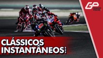 MOTOGP SURGE COMPETITIVA COM CLÁSSICOS INSTANTÂNEOS  DO CATAR | GP às 10