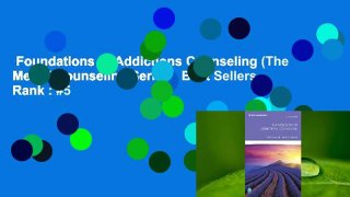 Foundations of Addictions Counseling (The Merrill Counseling Series)  Best Sellers Rank : #5
