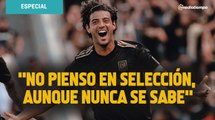 'No pienso en Selección, aunque nunca se sabe'; Carlos Vela sobre volver al Tri