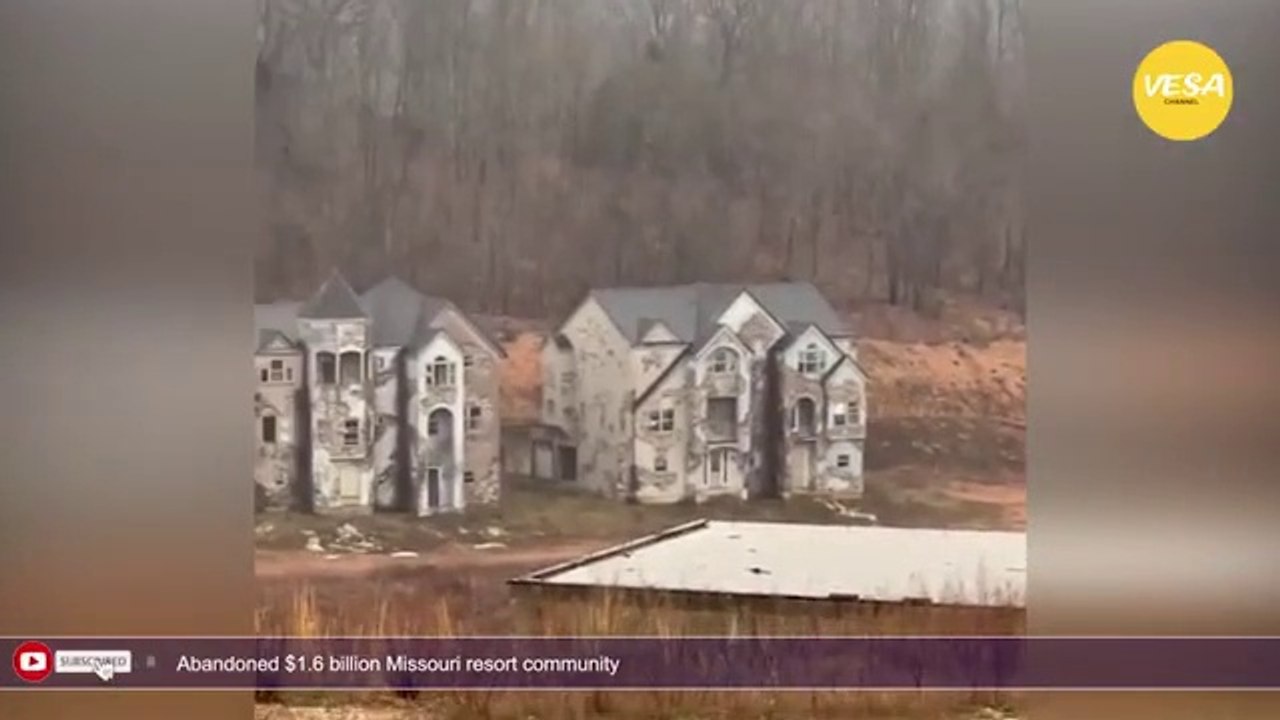 Abandoned $1 6 billion Missouri resort community