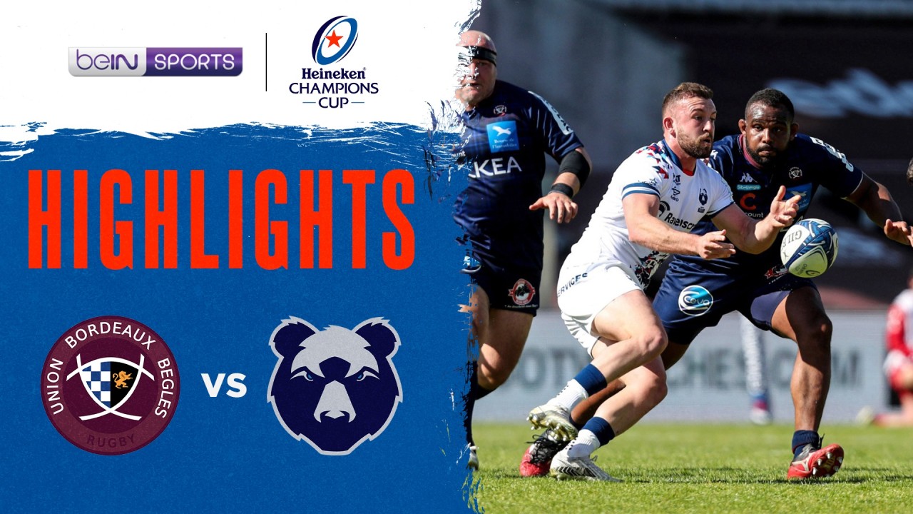 Bordeaux Bègles v Bristol Bears | Heineken Champions Cup 20/21 Match Highlights