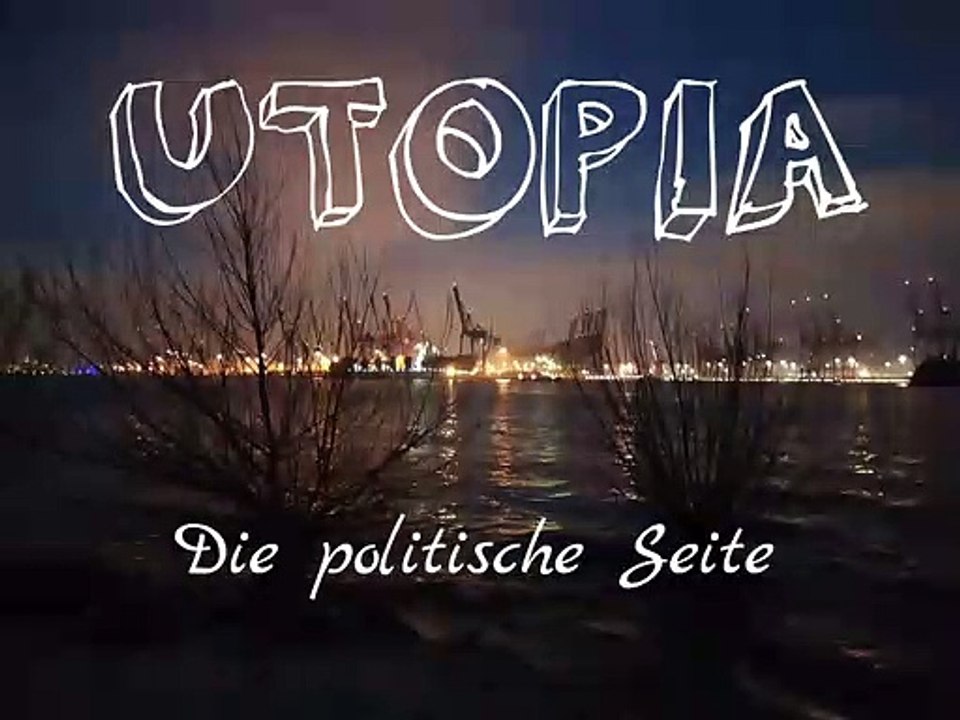 UTOPIA von Die politsche Seite