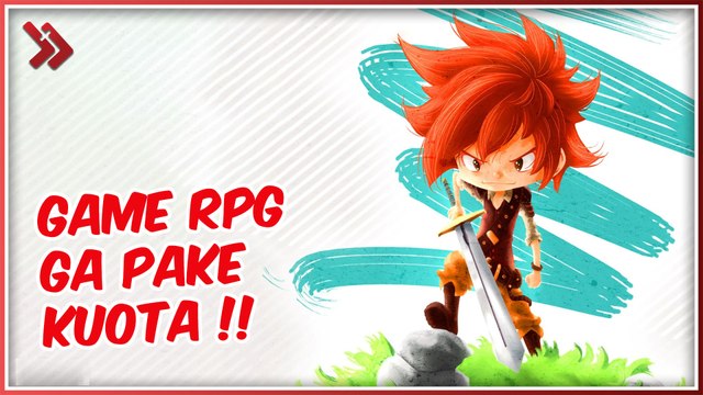 8 Game RPG Offline Terbaik di Android, Gak Perlu Internet!