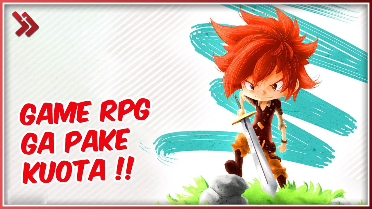 8 Game RPG Offline Terbaik di Android, Gak Perlu Internet!