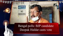 Bengal polls: BJP candidate Deepak Haldar casts vote