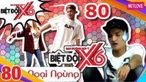 Biệt Đội X6 - Tập 80: Si Thanh - Mac Van Khoa - Bao Kun nhảy Don't Be Shy