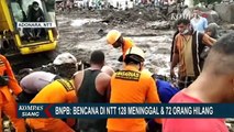 11 Wilayah di NTT Diterjang Banjir Bandang, BNPB: 128 Orang Meninggal & 72 Hilang