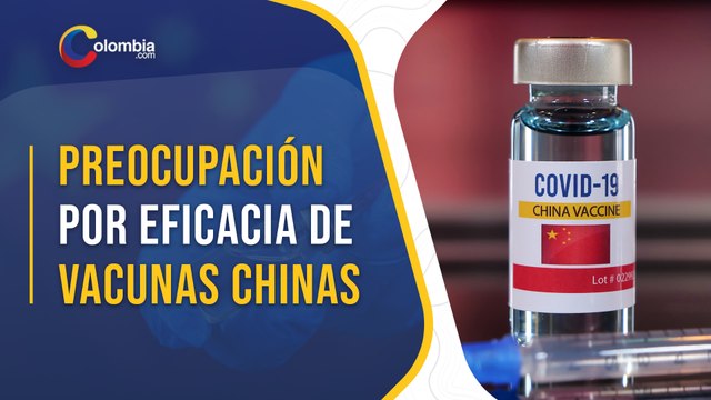 China admite que eficacia de sus vacunas contra la COVID-19 es baja: Sinopharm, Sinovac y CanSino