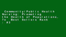 Community/Public Health Nursing: Promoting the Health of Populations, 7e  Best Sellers Rank : #3
