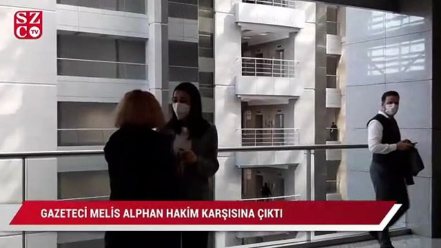 Gazeteci Melis Alphan 6 yıl önceki paylaşımından dolayı hakim karşısına çıktı