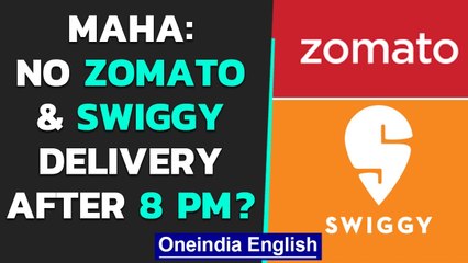 Maharashtra: No take-away orders, parcels and home delivery under night curfew| Oneindia News