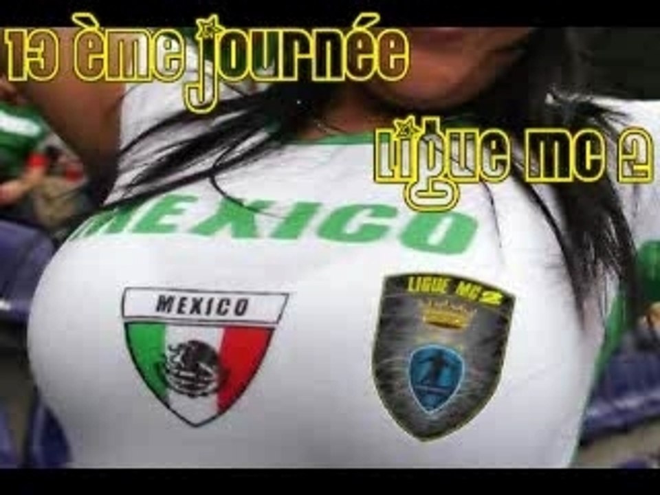 13ème journée ligue MC 2