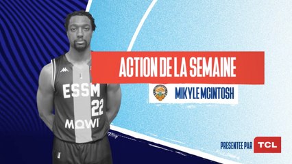 LE POSTER DE MIKYLE MCINTOSH - Action TCL de la semaine