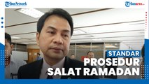 Azis Syamsuddin Minta Standar Prosedur Salat Tarawih dan Idulfitri Disosialisasikan