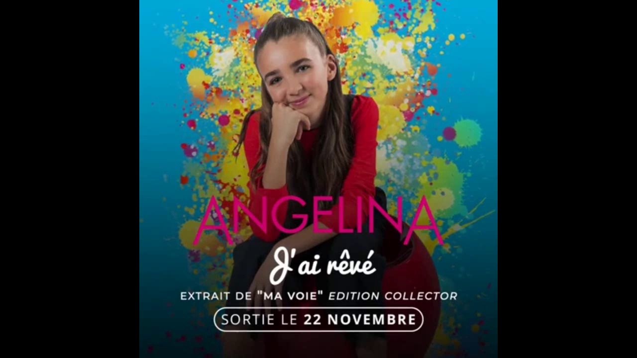 Angélina - J'ai rêvé (Court extrait - Ma Voie Édition Collector)
