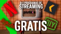 Desde NETFLIX GRATIS a PLUTO TV: Las MEJORES 9 1 PLATAFORMAS de STREAMING... y GRATIS!!