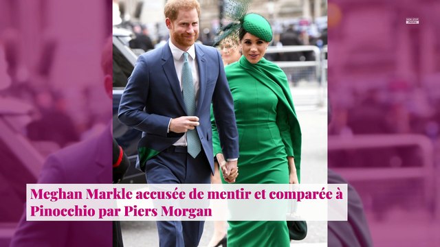 Meghan Markle accusée de mentir et comparée à Pinocchio par Piers Morgan