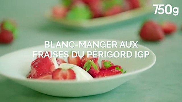 Blanc-manger aux Fraises du Périgord IGP