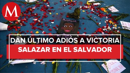 Sepultan en El Salvador a Victoria Salazar, la mujer asesinada en Tulum