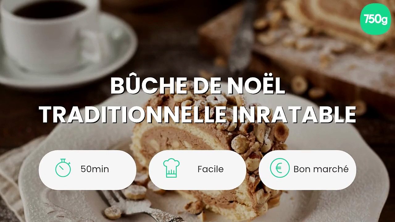 Bûche de Noël traditionnelle inratable