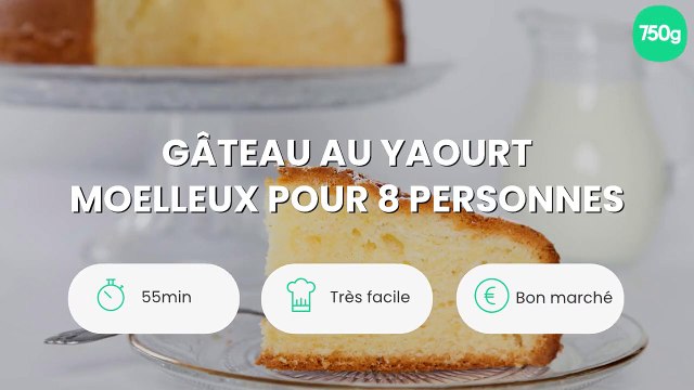 Gâteau au yaourt moelleux pour 8 personnes