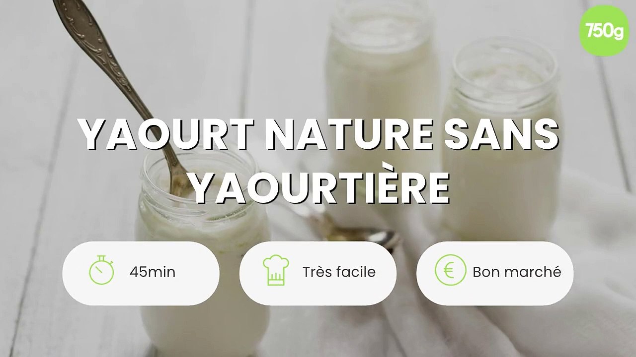 Yaourt nature sans yaourtière