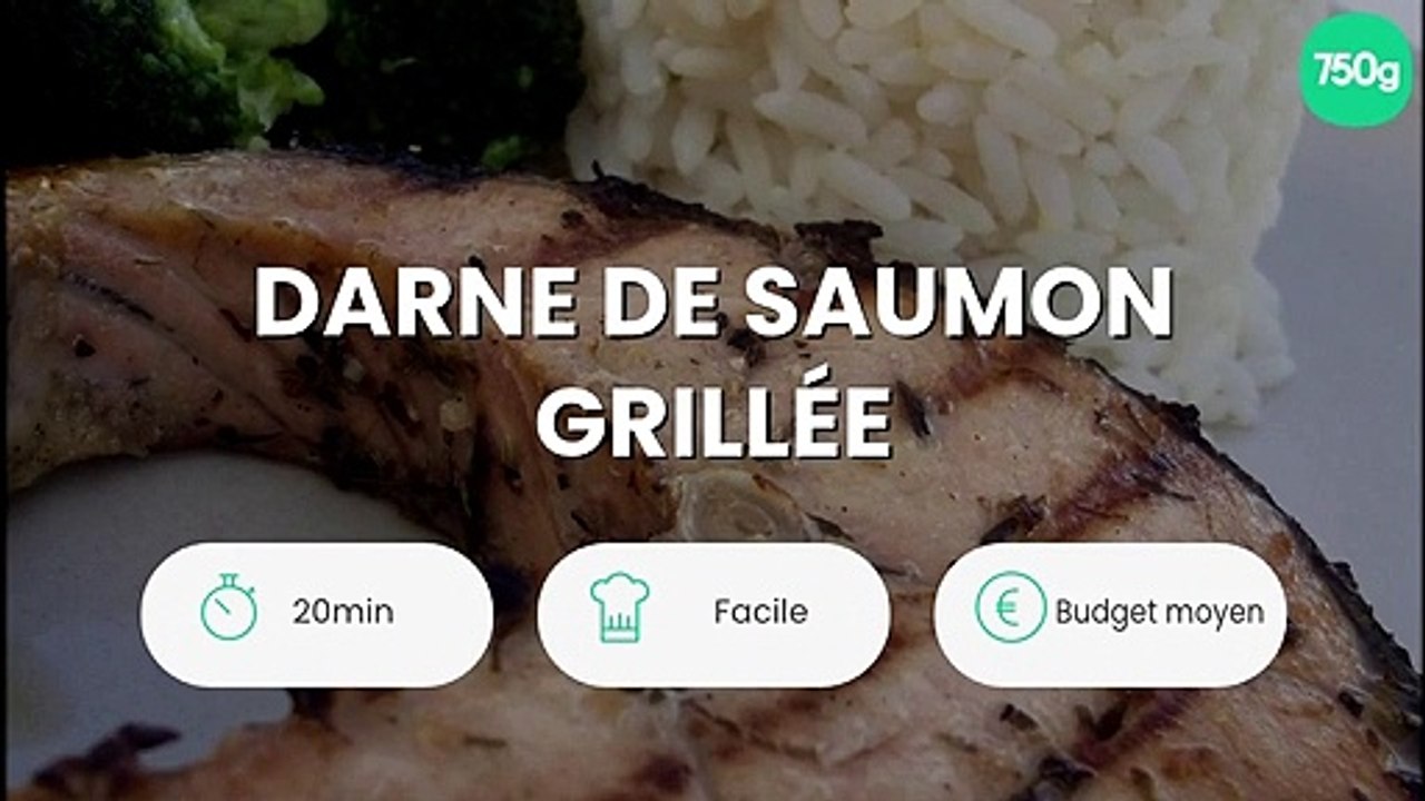 Darne de saumon grillée
