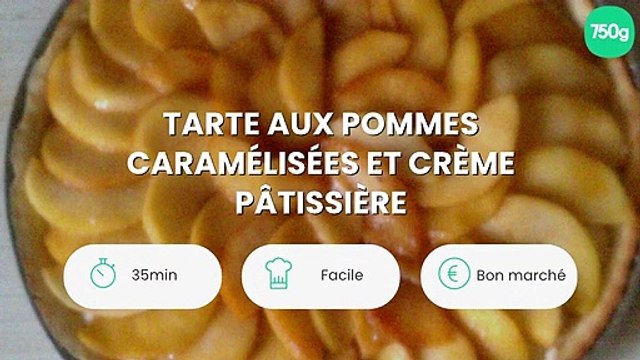 Tarte aux pommes caramélisées et crème pâtissière