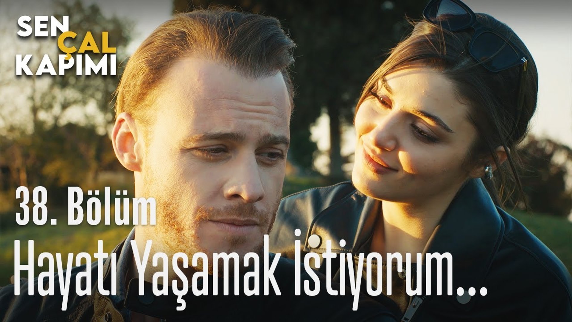 hayati yasamak istiyorum sen cal kapimi 38 bolum dailymotion video