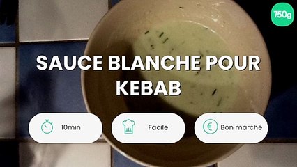 Sauce blanche pour Kebab