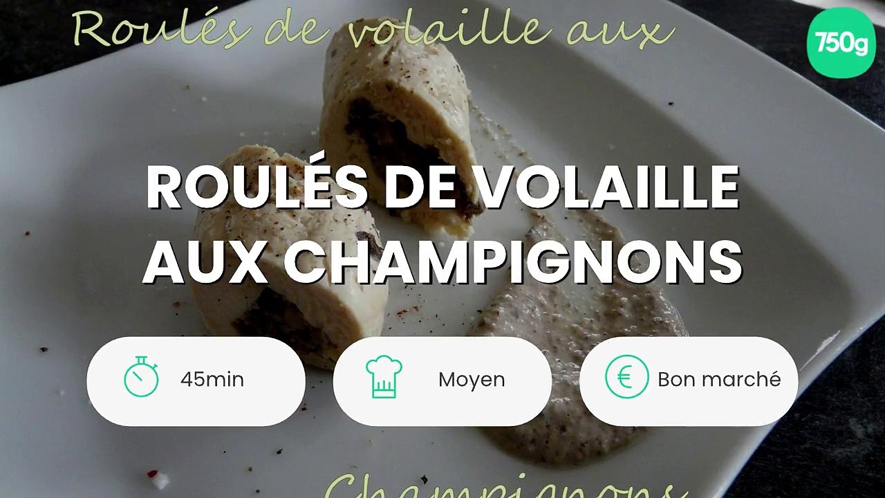 Roulés de volaille aux champignons