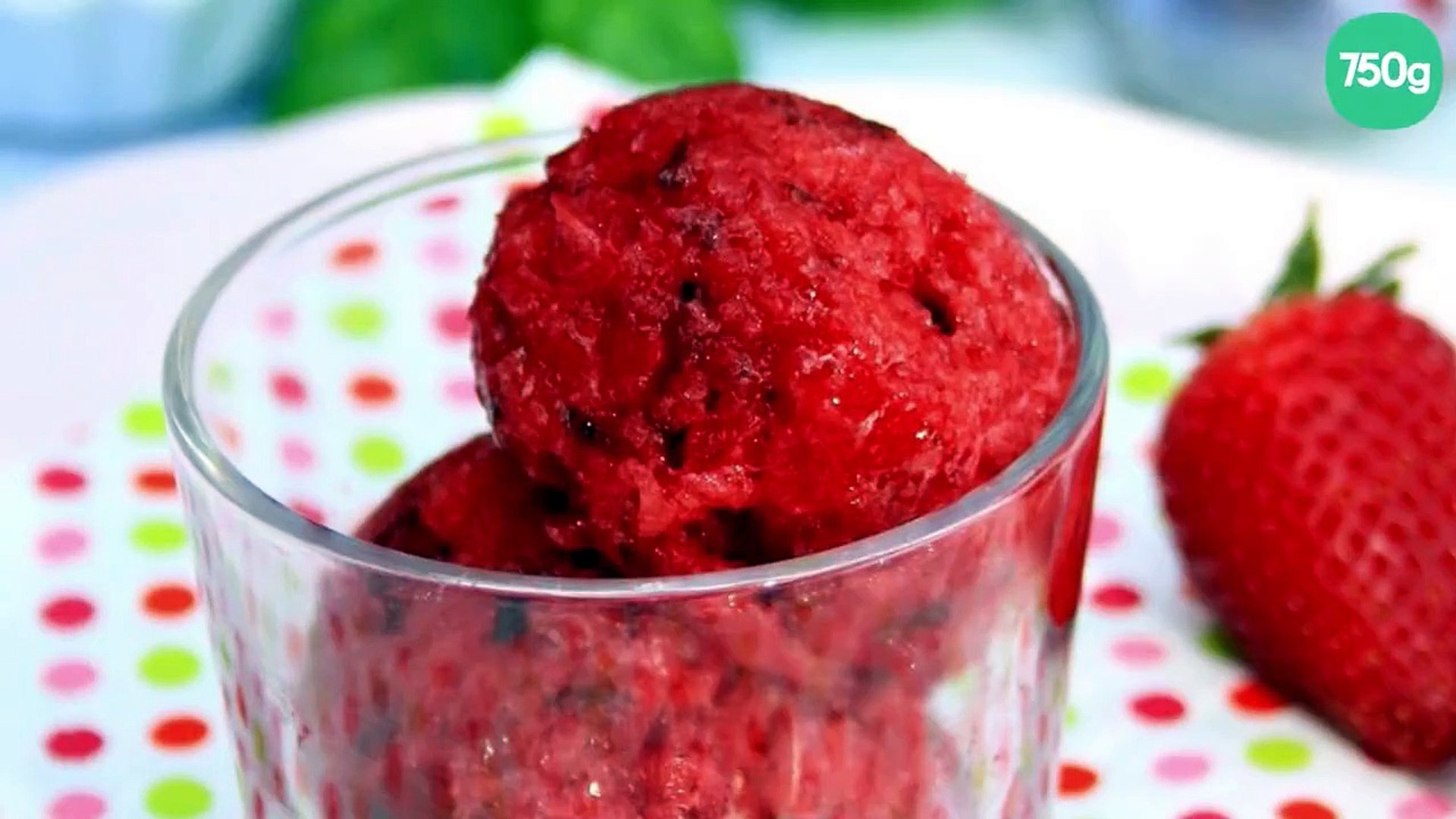 Sorbet fraise & basilic (sans sorbetière) - Vidéo Dailymotion