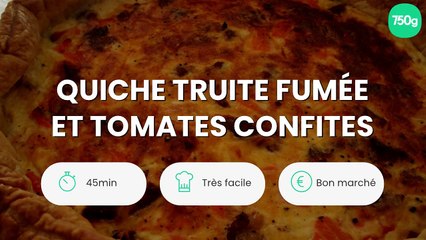 Quiche truite fumée et tomates confites